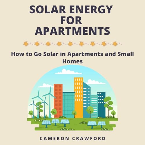 Solar Energy for Apartments by Cameron Crawford episode artwork