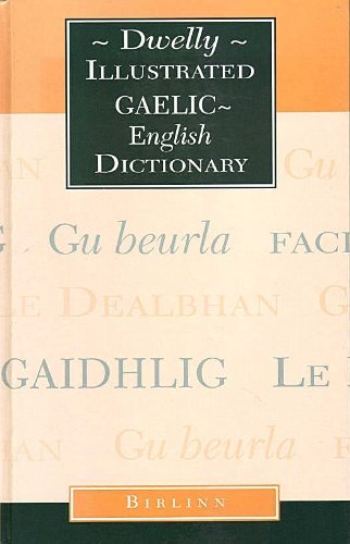 The Illustrated Gaelic-English Dictionary