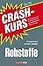 Crashkurs Rohstoffe: Geld verdienen mit Gold, Öl, Seltenen Erden & Co. Das Grundlagenwerk für Rohstoff-Investoren Gold günstig Kaufen-Crashkurs Rohstoffe: Geld verdienen mit Gold, Öl, Seltenen Erden & Co. Das Grundlagenwerk für Rohstoff-Investoren