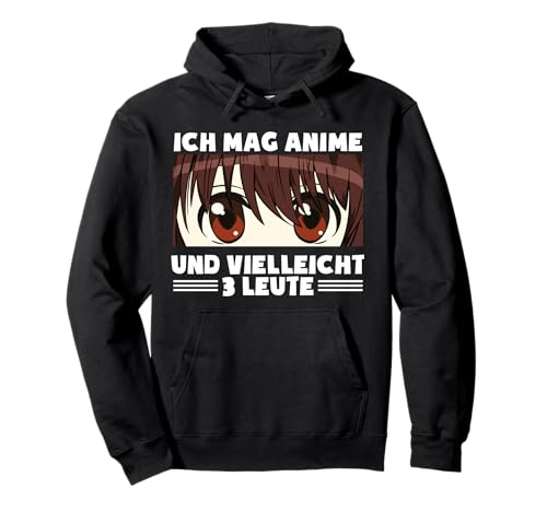 Kapuzenpullover - Ich mag Anime und vielleicht 3 Leute, Hoodie schwarz