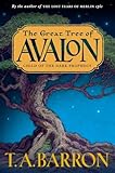 Child of the Dark Prophecy (The Great Tree of Avalon, Book 1)