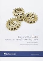 The International Monetary System: Recommendations for Reform 1862032270 Book Cover