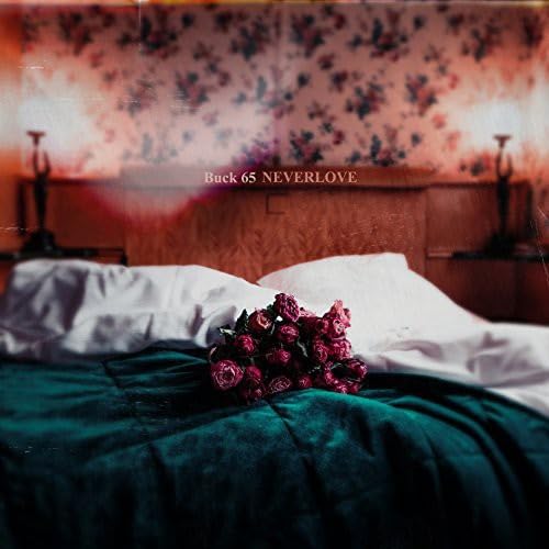 Neverlove [Audio CD] Buck 65