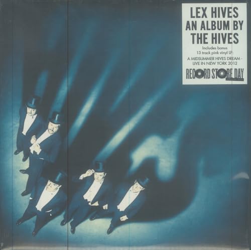 Lex Hives and a Midsummer Hives Dream - Live in Ne