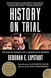 History on Trial: My Day in Court with a Holocaust Denier