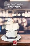 Stato Passivo - 2
