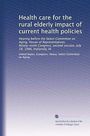 Amazon.com: Health care for the rural elderly impact of current health ...