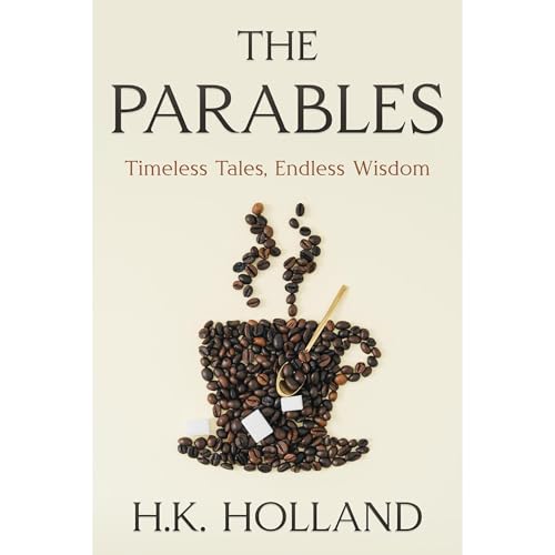 THE PARABLES by H.K. Holland episode artwork