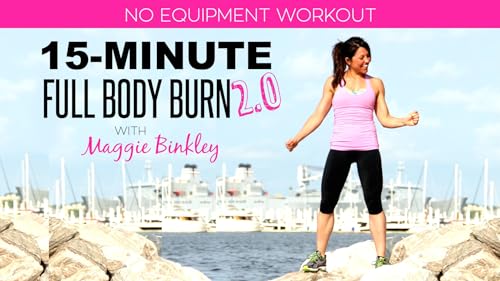--- 15-Minute Full Body Burn 2.0 Workout thumb #1
