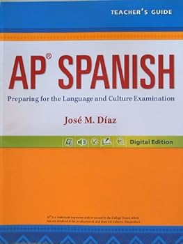 Paperback AP Spanish, Preparing for the Language and Culture Examination, Digital Edition, Teacher's Guide Book