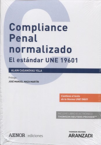 Compliance Penal Normalizado el Estandar Une 19601