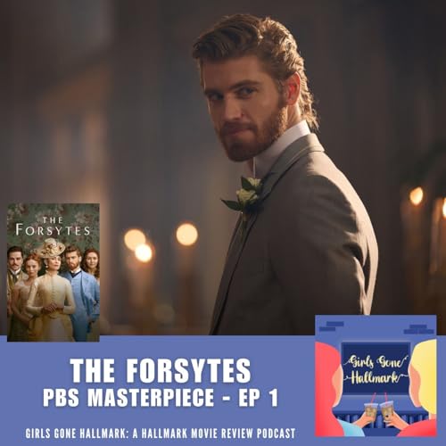 The Forsytes - Episode 1 (PBS)