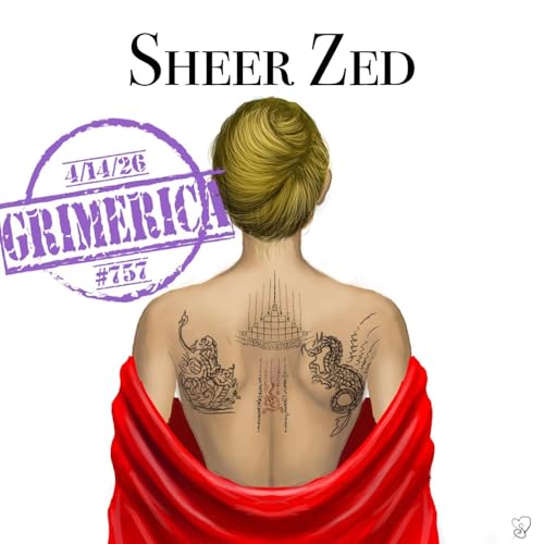 #757 - Sheer Zed - Thai Tattoo Magick | The Initiatory Practices of the Thai Buddhist Magicians