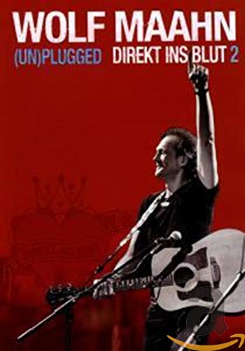 Wolf Maahn - Direkt ins Blut 2/(Un)plugged