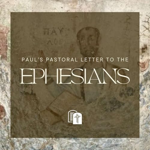 02 | Ephesians: Grace and Peace Immeasurable
