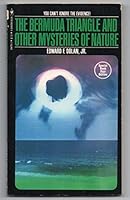 The Bermuda Triangle and Other Mysteries of Nature (Triumph Book) 0531041131 Book Cover