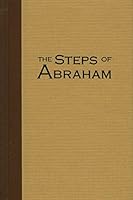 The Steps of Abraham 0984071008 Book Cover