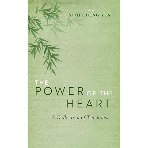 The Power of the Heart by Shih Cheng Yen episode artwork