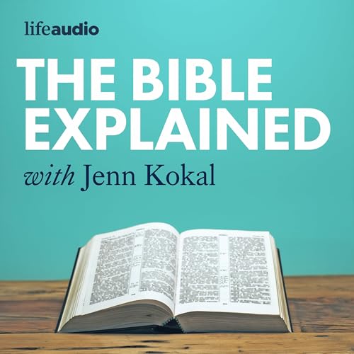 Page de couverture de The Bible Explained with Jenn Kokal