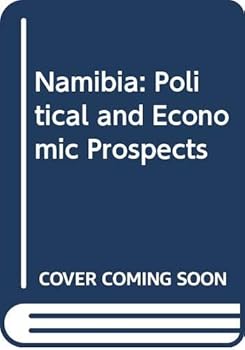 Hardcover Namibia: Political and Economic Prospects Book