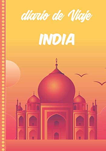 Diario de Viaje India Cuaderno Diario,Notebook 108 páginas ILUSTRADAS Libro de Actividades de Vacaciones a Rellenar, Libro de Seguimiento de Viajes,