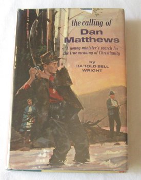 The Calling of Dan Matthews B000H458O2 Book Cover