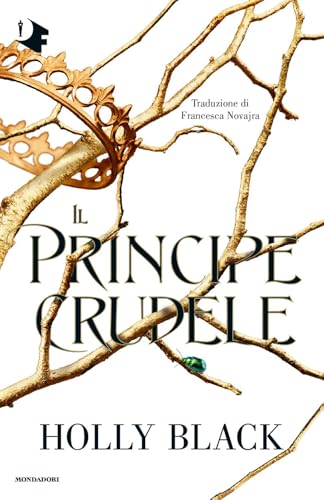 Il principe crudele