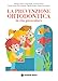 La Prevenzione Ortodontica In Età Prescolare - 3