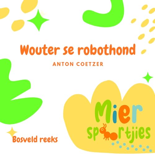 Wouter se robothond