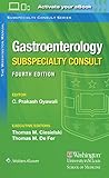 The Washington Manual Gastroenterology Subspecialty Consult (Washington Manual Subspecialty Consult)