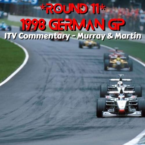 Page de couverture de 1998 German GP *Round 11* (Murray/Martin Commentary)