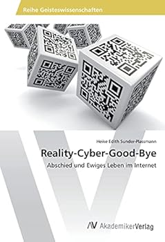 Paperback Reality-Cyber-Good-Bye [German] Book