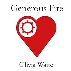 Generous Fire Audiolibro Por Olivia Waite arte de portada