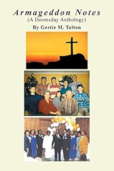 Paperback Armageddon Notes: (A Doomsday Anthology) Book