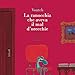 La Ranocchia Che Aveva Il Mal D'orecchie. Ediz. A Colori - 3