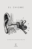 El chisme