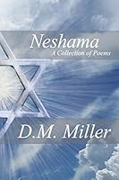Neshama: A Collection of Poems B08DC3ZKLN Book Cover
