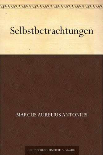 Cover of Selbstbetrachtungen (German Edition)