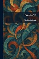 Ivanhoe 1025755499 Book Cover