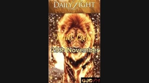 Daily Light 29th November Ayesha GOD FM