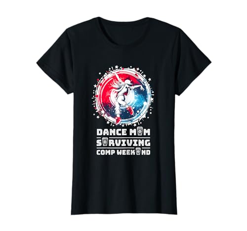Dance Mom Surviving Comp Camisa de fin de semana Café Dance Camiseta