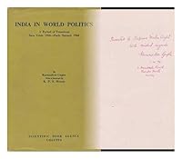 India in World Politics; a Period of Transition, Fall 1956 to Spring 1960 B0000CR06O Book Cover