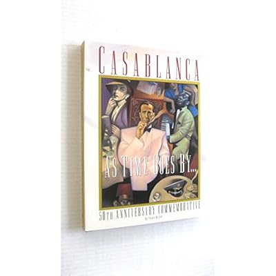 "Casablanca": As Time Goes by