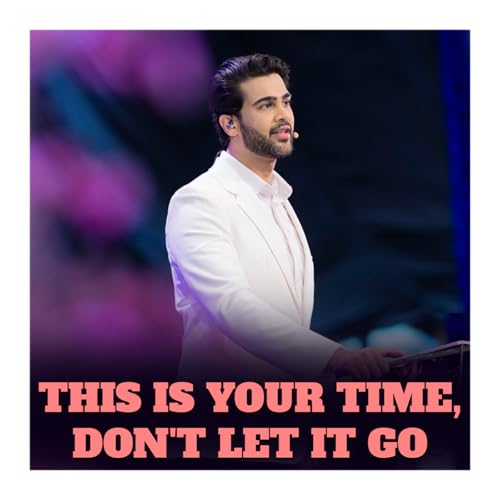 This is your time, Don't Let it Go Podcast Por  arte de portada