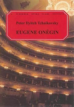 Paperback Eugene Onegin By Peter Ilyich Tchaikovsky. For Opera. Opera. Vocal Score. Text Language: Russian. [Russian] Book
