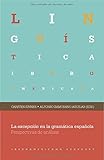 La excepción en la gramática española. Perspectivas de análisis. (Lingüística iberoamericana)
