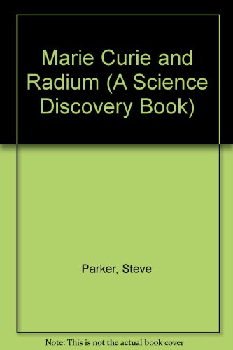 Marie Curie and Radium 0060214724 Book Cover