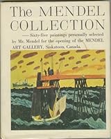 The Mendel Collection - Opening Exhibition Oct. 16-Nov. 13, 1964 B00JSY91D6 Book Cover