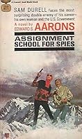 ASSIGNMENT SCHOOL FOR SPIES By EDWARD S AARONS Fawcett Gold Medal PB 1966 B08LLCRP3Z Book Cover