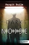 Dark Noise: Jugendthriller ab 14 Jahre